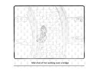 Mid-shot of her walking over a bridge