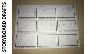 STORYBOARDDRAFTSSTORYBOARDDRAFTS
 