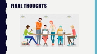 FINAL THOUGHTS
 