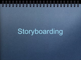 Storyboarding 