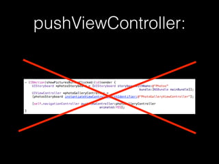 pushViewController:
 