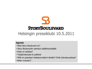 Helsingin pressiklubi 10.5.2011 ,[object Object],[object Object],[object Object],[object Object],[object Object],[object Object],[object Object]