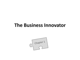 The Business Innovator Chapter 1 
