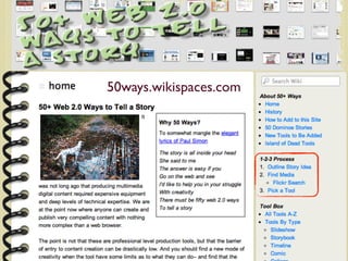50ways.wikispaces.com
 