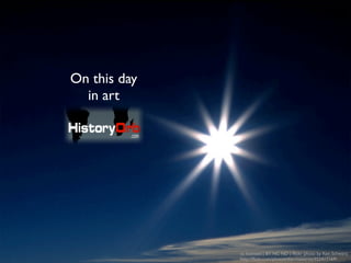 On this day
beyond the news




                  cc licensed ( BY NC ND ) ﬂickr photo by Ken Schwarz:
                  http://ﬂickr.com/photos/the-maestros/352417169/
 