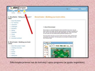 Żółta kropka przenosi nas do instrukcji i opisu programu (w języku angielskim).

 