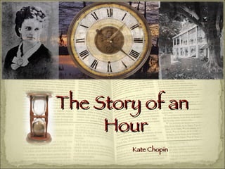 Kate Chopin The Story of an Hour 