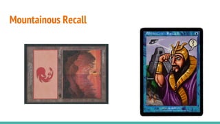 Mountainous Recall
 