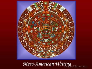 Meso-American Writing 