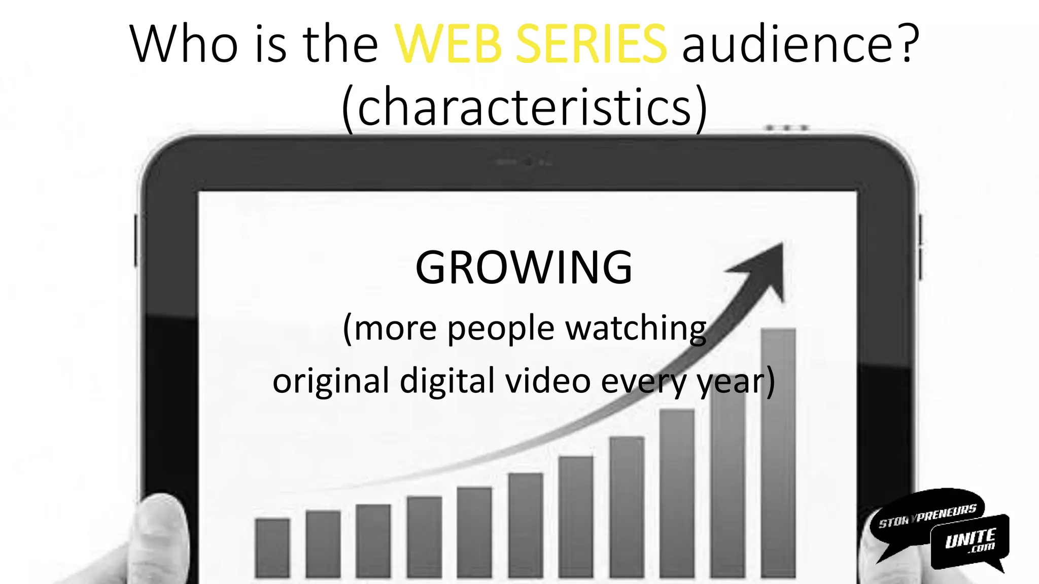 Web Series Audience Design - StorypreneursUnite.com