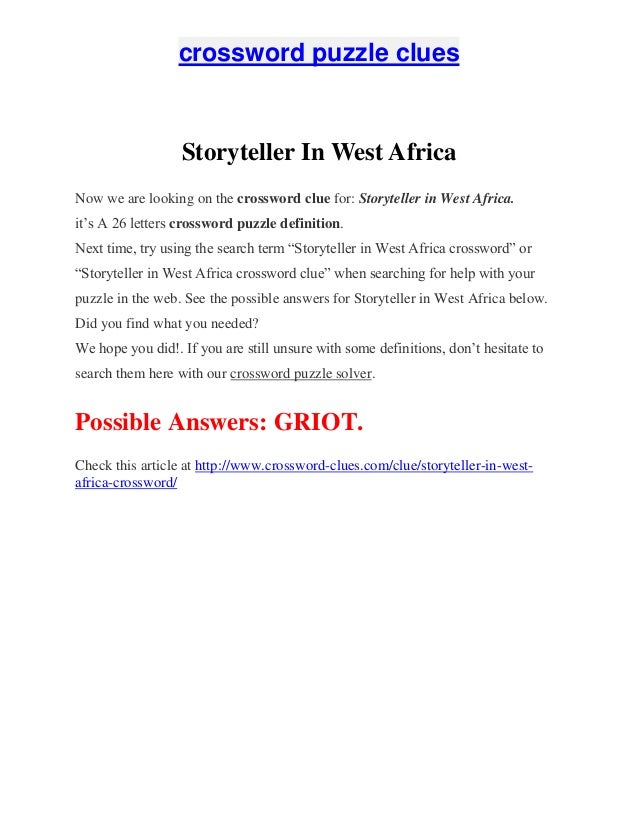 storyteller in west africa 1 638 jpg cb 1448966386 long letter crossword clue