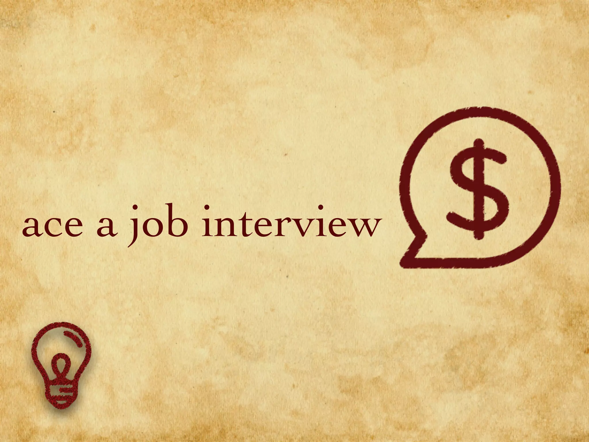 ace a job interview
 