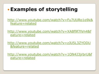 Storytelling Example Text Teaching Languages Through Storytelling | PPTX