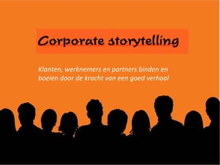 Klanten, werknemers en partners binden en boeien door de kracht van een goed verhaal  Innessence  scenario-storytelling-training  