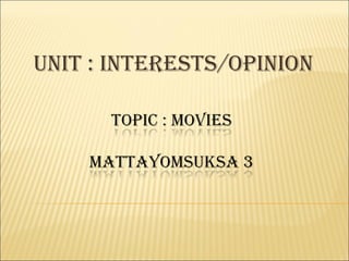 Unit : interests/OpiniOn
 