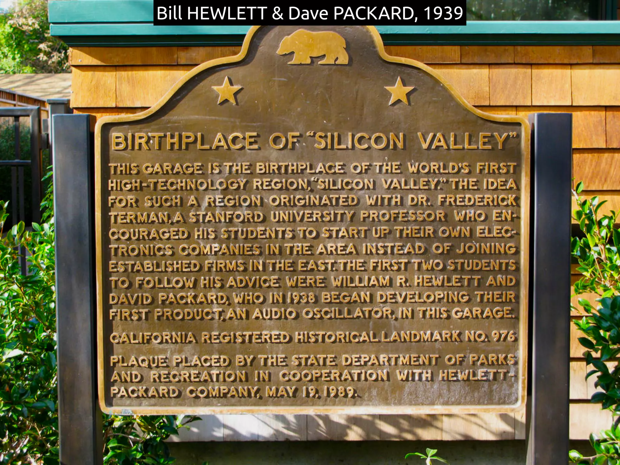 Bill HEWLETT & Dave PACKARD, 1939
 