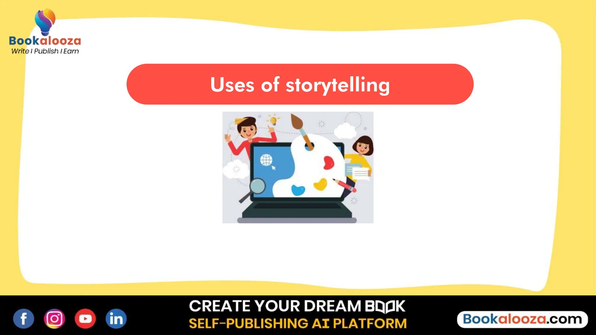 Storytelling and its uses | PPTX