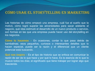 El Poder del Storytelling en Marketing y Negocios: Conecta y Convence | PPT