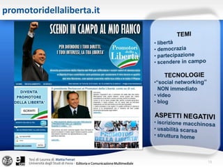 Storytelling e politicaMarketing e mangement (anni ‘90) -> politica (2000) attenzione alla leadership