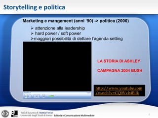  consente un approccio omnicomprensivo e multisensorialealla comunicazione, dalla trama al lessico, tenendoin considerazione il ruolo emotivo del racconto.2