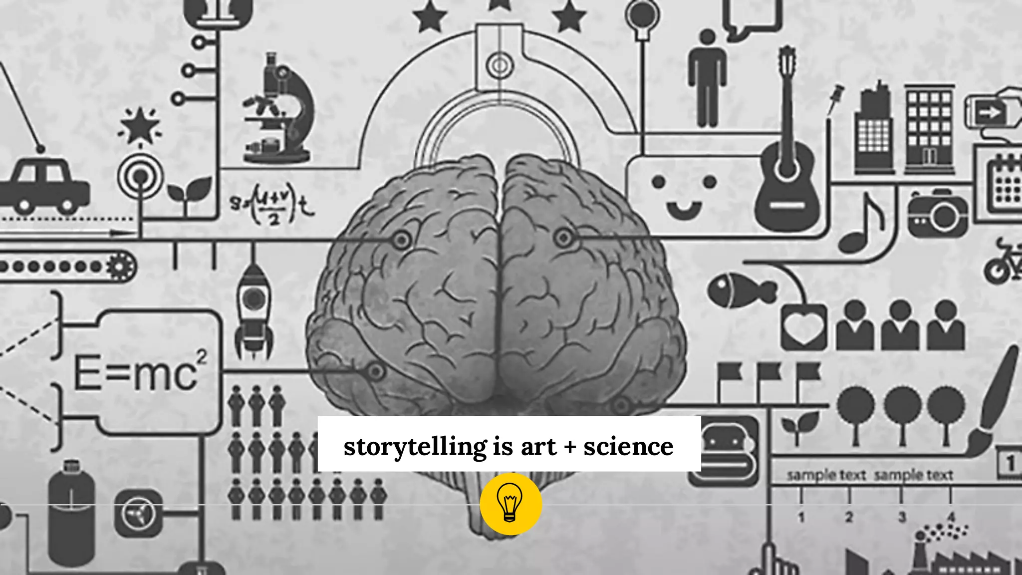 storytelling is art + science
 