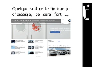 Quelque	soit	cette	fin	que	je	
choississe,	 ce	 sera	 fort	 ....	
	
 