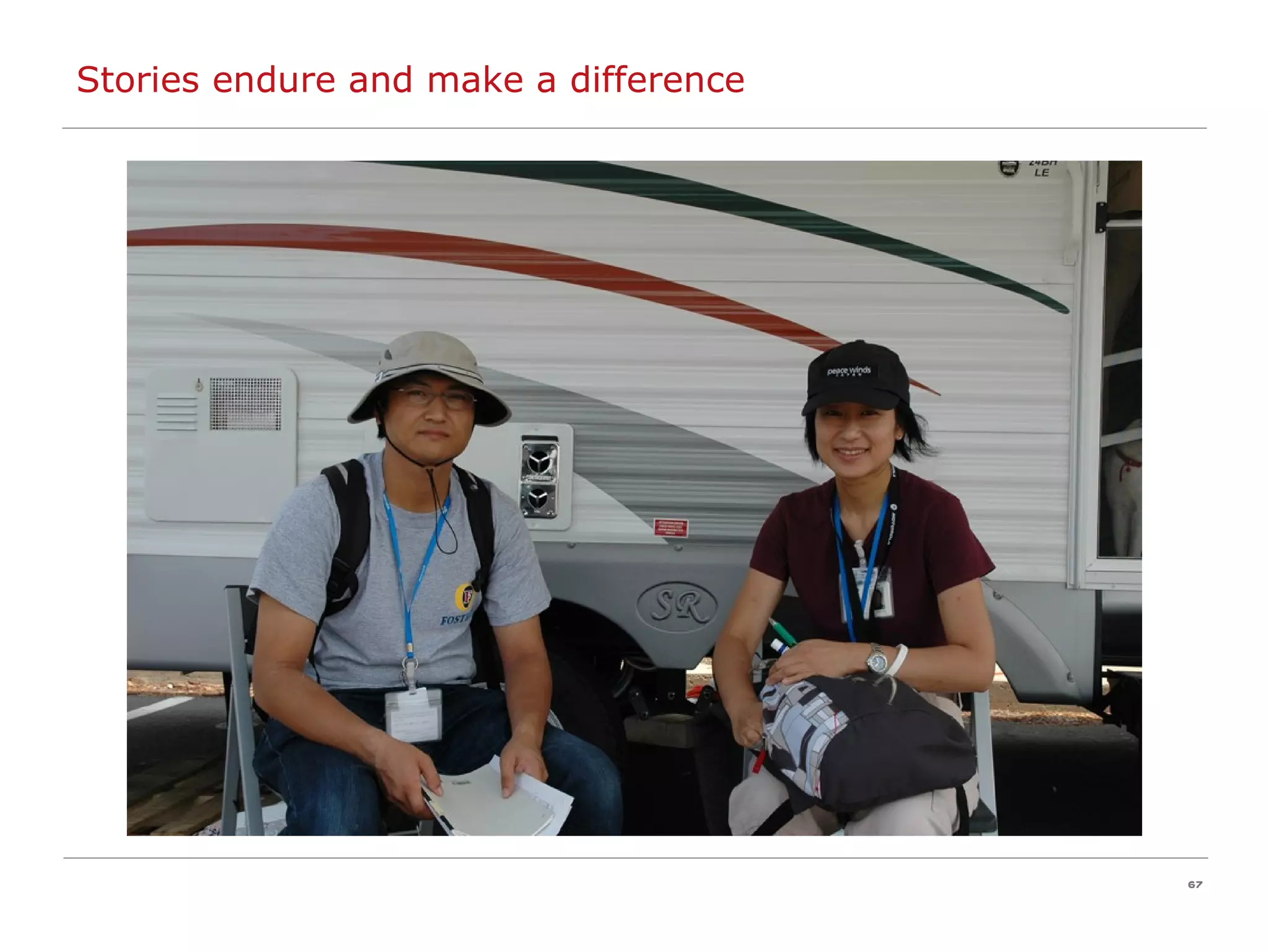 Stories endure and make a difference 