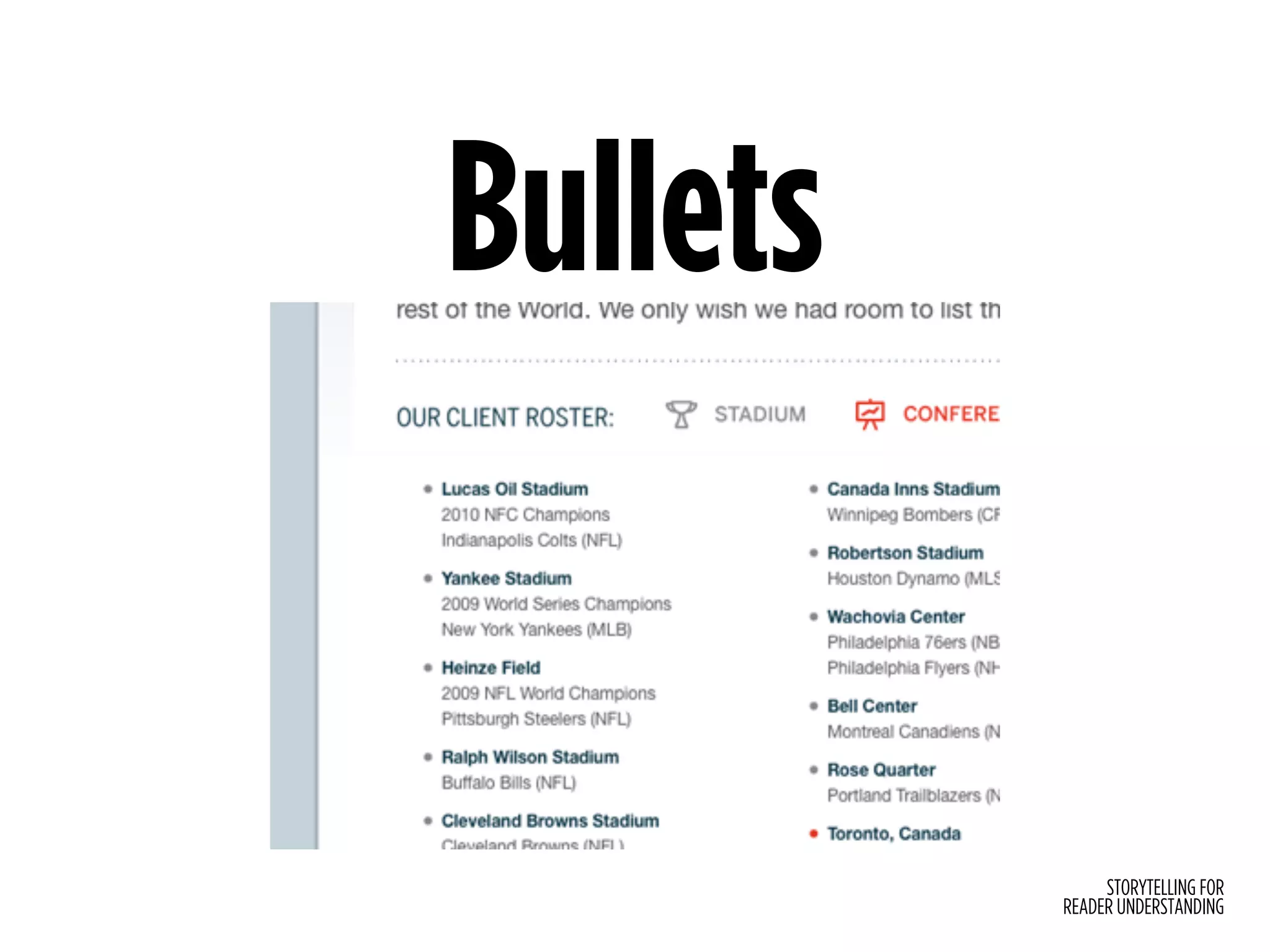 STORYTELLING FOR
READER UNDERSTANDING
Bullets
 
