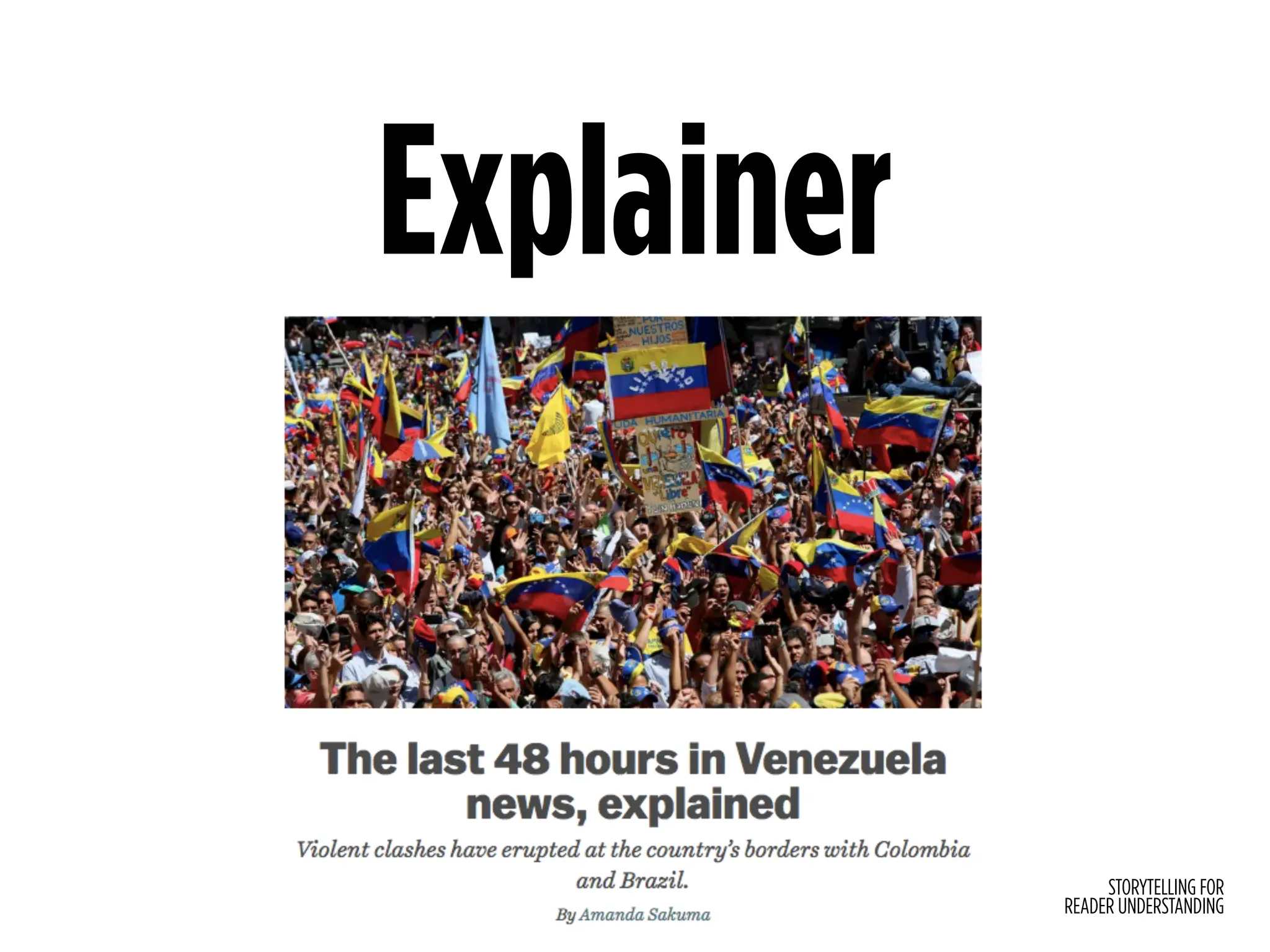 STORYTELLING FOR
READER UNDERSTANDING
Explainer
 