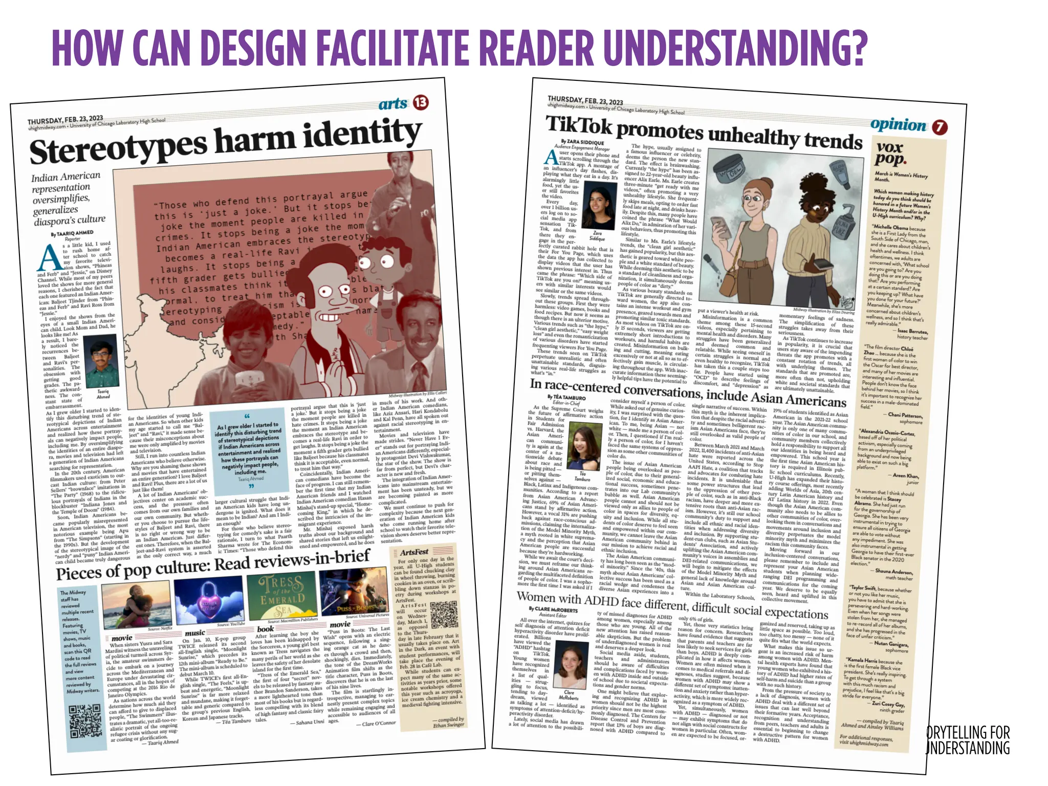 STORYTELLING FOR
READER UNDERSTANDING
HOW CAN DESIGN FACILITATE READER UNDERSTANDING?
 