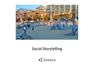 Social Storytelling 