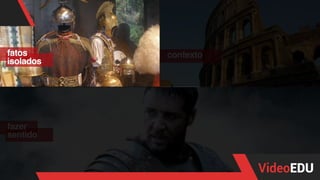 fatos
isolados
fazer
sentido
contexto
 