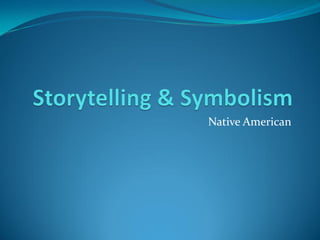 Native American
 