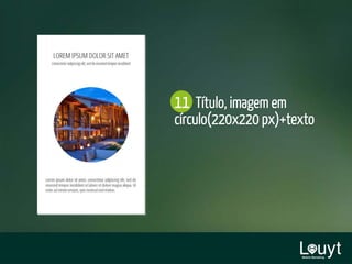 11 Título, imagem em
círculo(220x220 px)+texto
 