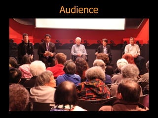 Audience
 