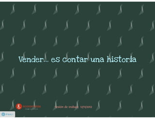 Storytelling vender es_contar