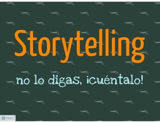 Storytelling vender es_contar