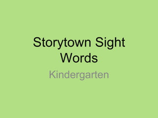 Storytown Sight Words Kindergarten 