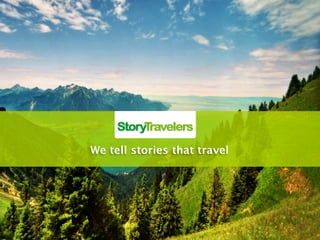 We tell stories that travel
 