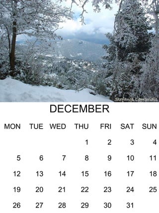 31 30 29 28 27 26 25 24 23 22 21 20 19 18 17 16 15 14 13 12 11 10 9 8 7 6 5 4 3 2 1 SUN SAT FRI THU WED TUE MON DECEMBER 