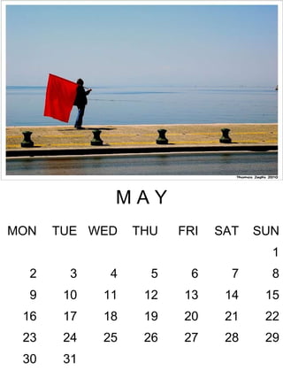 31 30 29 28 27 26 25 24 23 22 21 20 19 18 17 16 15 14 13 12 11 10 9 8 7 6 5 4 3 2 1 SUN SAT FRI THU WED TUE M O N M A Y 