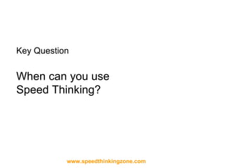 Speed. Think Speed Thinking overview | PPT