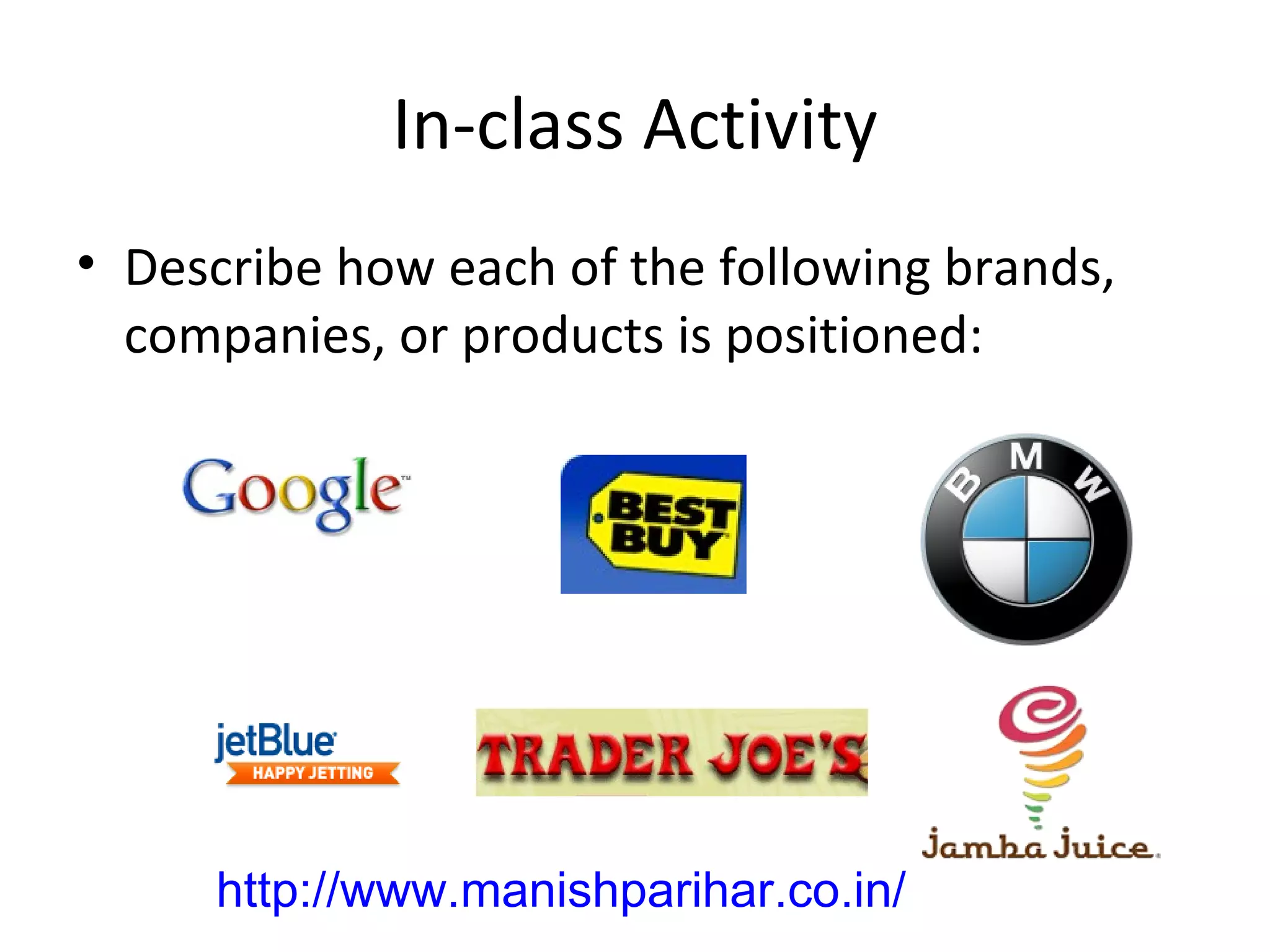 Segmentation Targeting Positioning