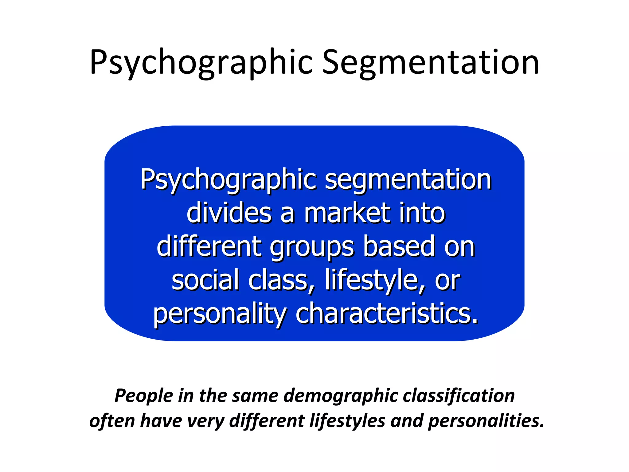 Segmentation Targeting Positioning