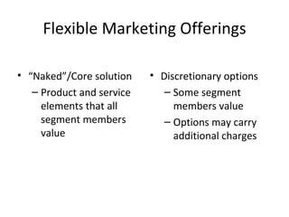 Segmentation Targeting Positioning