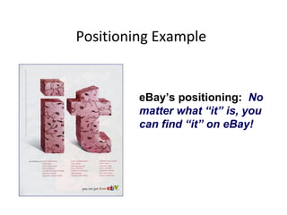 Segmentation Targeting Positioning