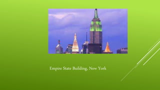 Empire State Building, New York
 