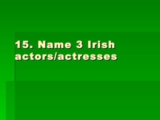 St patrick's quiz