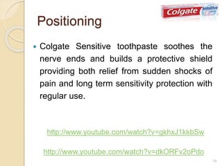 Colgate Positioning STPD of toothpastes | PPT