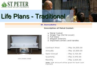 Life Plans - Traditional
 